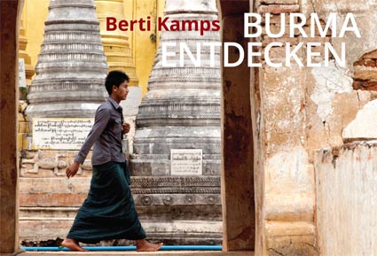 Katalog_Innenteil_94Seiten_BERTI KAMPS - Burma entdecken Auflage