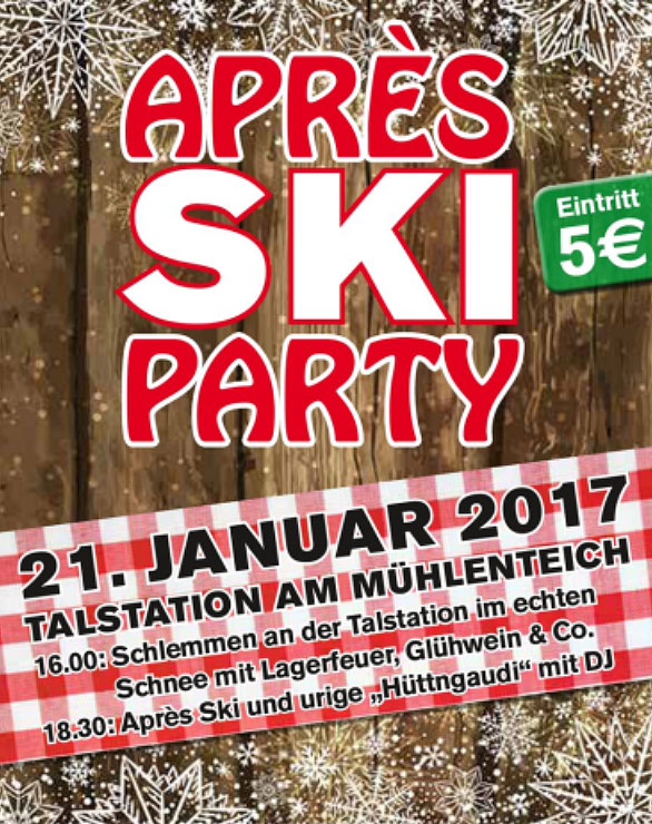 Après Ski Party am Mühlenteich
