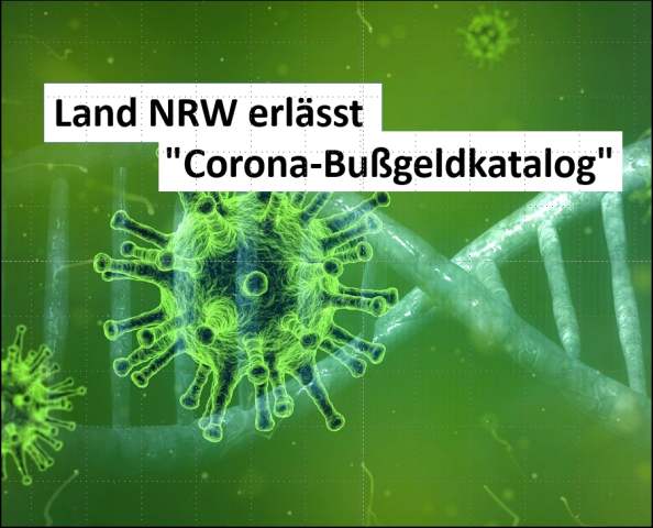 Land NRW erlässt „Corona-Bußgeldkatalog“