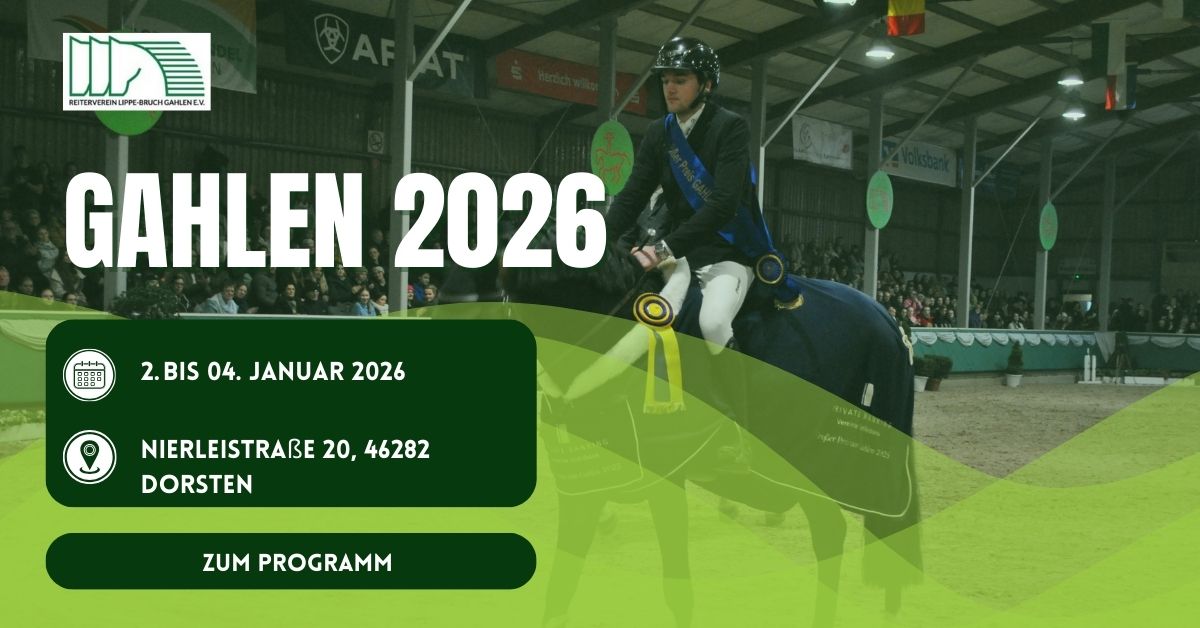 Beim Reitturnier Gahlen 2026 erwartet die Besucher vom 2. bis 4. Januar hochklassiger Springsport, große Emotionen und eine besondere Atmosphäre in der Reithalle an der Nierleistraße. Collage: Heimatmedien GmbH